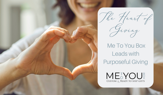 Spread joy, give back: Me To You Box's commitment to making a difference, one thoughtful gift at a time.