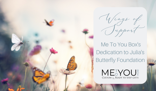 Making a difference: Your Me To You Box purchase aids Julia's Butterfly Foundation, turning each gift into a gesture of support for a noble cause.