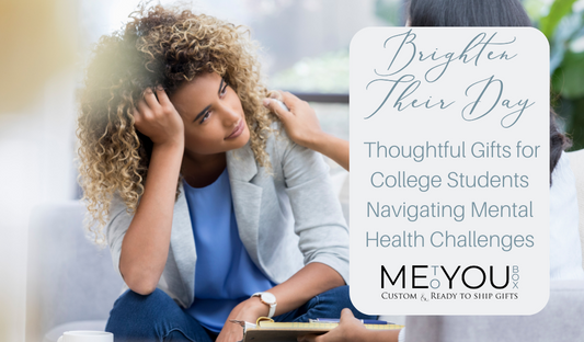 Navigating college: Me To You Box's curated gifts for mental health, providing comfort and encouragement during challenging times. 