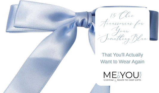 'Something Blue' bridal accessories you will love from Me To You Box.