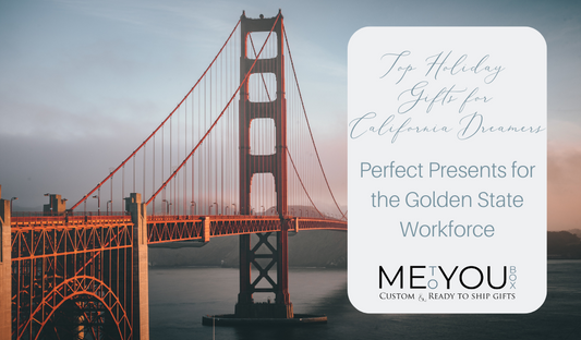 Me To You Box has the best corporate gifts for employees in the state of California.