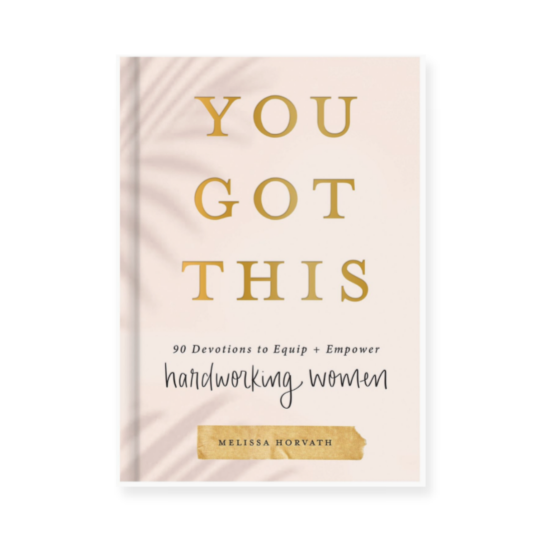 You Got This book by melissa horvath